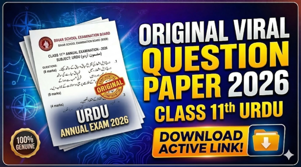 Bihar Board Class 11th Urdu Annual Exam 2026 Original Viral Question Paper Download Active Link