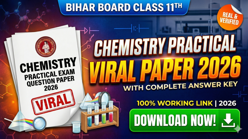 Bihar Board Class 11th Chemistry Practical Exam Viral Question Paper With Answer Download Link 2026