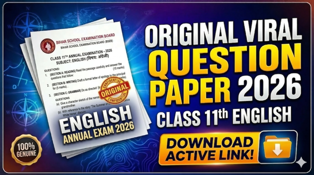 Bihar Board Class 11th English Annual Exam 2026 Original Viral Question Paper Download Active Link